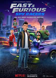 Quá nhanh quá nguy hiểm: Điệp viên tốc độ (Phần 1) - Fast & Furious Spy Racers (Season 1) - (2019) - PhimMoi2024 - Website xem phim miễn phí tốt nhất