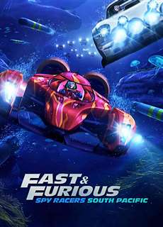 Quá nhanh quá nguy hiểm: Điệp viên tốc độ (Phần 5) - Fast & Furious Spy Racers (Season 5) - (2021) - PhimMoi2024 - Website xem phim miễn phí tốt nhất