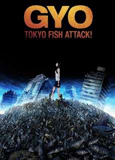 Quái Ngư - Gyo: Tokyo Fish Attack - (2012) - PhimMoi2024 - Website xem phim miễn phí tốt nhất