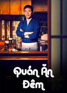 Quán Ăn Đêm - Midnight Dinner - (2017) - PhimMoi2024 - Website xem phim miễn phí tốt nhất
