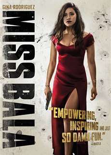 Quý Cô Bala - Miss Bala - (2019) - PhimMoi2024 - Website xem phim miễn phí tốt nhất