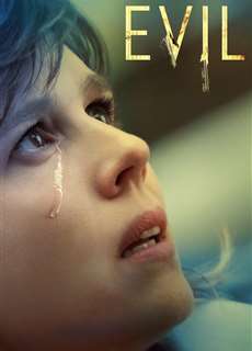 Quỷ Dữ (Phần 1) - Evil (Season 1) - (2019) - PhimMoi2024 - Website xem phim miễn phí tốt nhất