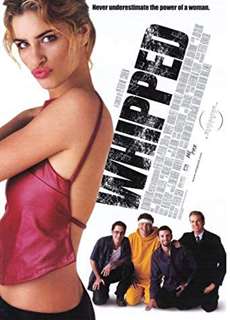 Quỵ lụy vì yêu - Whipped - (2020) - PhimMoi2024 - Website xem phim miễn phí tốt nhất