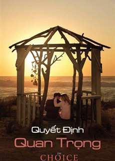 Quyết Định Quan Trọng - The Choice - (2016) - PhimMoi2024 - Website xem phim miễn phí tốt nhất