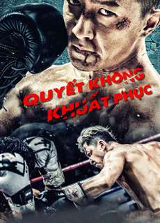 Quyết Không Khuất Phục -  Knockout - (2020) - PhimMoi2024 - Website xem phim miễn phí tốt nhất