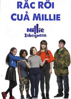 Rắc Rối Của Millie - Millie In Between - (2017) - PhimMoi2024 - Website xem phim miễn phí tốt nhất