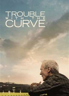 Rắc Rối Quay Vòng - Trouble with the Curve - (2012) - PhimMoi2024 - Website xem phim miễn phí tốt nhất