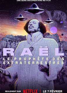 Raël: Nhà tiên tri ngoài hành tinh - Raël: The Alien Prophet - (2024) - PhimMoi2024 - Website xem phim miễn phí tốt nhất