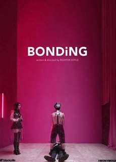 Ràng buộc (Phần 2) - BONDING (Season 2) - (2021) - PhimMoi2024 - Website xem phim miễn phí tốt nhất