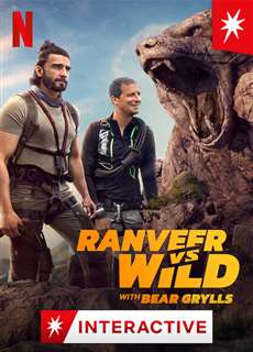 Ranveer và Bear Grylls đối đầu với thiên nhiên - Ranveer vs Wild with Bear Grylls - (2022) - PhimMoi2024 - Website xem phim miễn phí tốt nhất