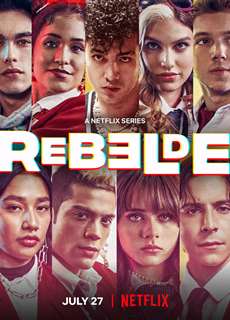 Rebelde: Tuổi trẻ nổi loạn (Phần 2) - Rebelde (Season 2) - (2022) - PhimMoi2024 - Website xem phim miễn phí tốt nhất