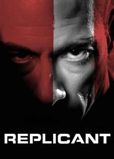 Replicant - Replicant - (2001) - PhimMoi2024 - Website xem phim miễn phí tốt nhất