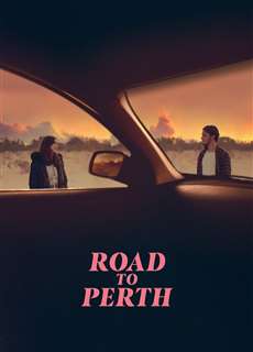 Road to Perth - Road to Perth - (2021) - PhimMoi2024 - Website xem phim miễn phí tốt nhất