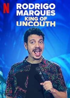 Rodrigo Marques: Vua thô lỗ - Rodrigo Marques: King of Uncouth - (2022) - PhimMoi2024 - Website xem phim miễn phí tốt nhất