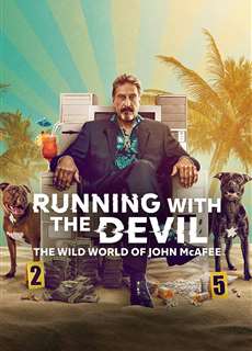 Running with the Devil: The Wild World of John McAfee - Running with the Devil: The Wild World of John McAfee - (2022) - PhimMoi2024 - Website xem phim miễn phí tốt nhất