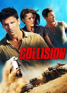 Sa Mạc Định Mệnh - Collision - (2013) - PhimMoi2024 - Website xem phim miễn phí tốt nhất