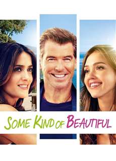 Sắc Thái Tình Trường - Some Kind of Beautiful - (2014) - PhimMoi2024 - Website xem phim miễn phí tốt nhất