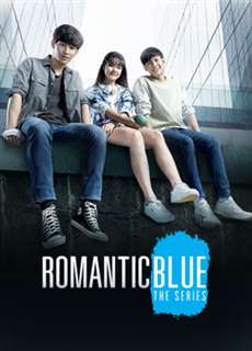 Sắc Xanh Lãng Mạn - Romantic Blues The Series - (2020) - PhimMoi2024 - Website xem phim miễn phí tốt nhất