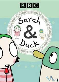 Sarah và Vịt (Phần 1) - Sarah & Duck (Season 1) - (2013) - PhimMoi2024 - Website xem phim miễn phí tốt nhất