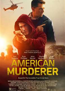 Sát Nhân Nước Mỹ - American Murderer - (2022) - PhimMoi2024 - Website xem phim miễn phí tốt nhất