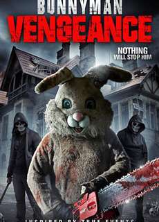 Sát Nhân Thỏ Trả Thù - Bunnyman Vengeance - (2017) - PhimMoi2024 - Website xem phim miễn phí tốt nhất