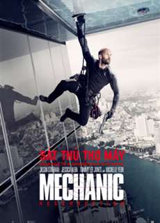 Sát Thủ Thợ Máy - The Mechanic - (2011) - PhimMoi2024 - Website xem phim miễn phí tốt nhất