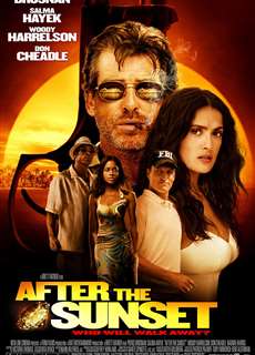 Sau Ánh Hoàng Hôn - After the Sunset - (2004) - PhimMoi2024 - Website xem phim miễn phí tốt nhất