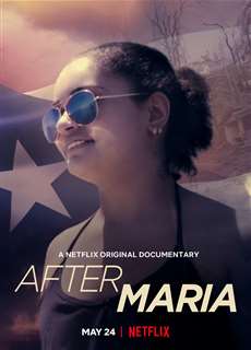 Sau cơn bão Maria - After Maria - (2019) - PhimMoi2024 - Website xem phim miễn phí tốt nhất