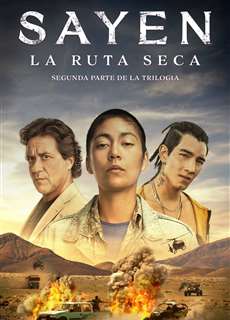 Sayen 2: Con đường khô cằn - Sayen: Desert Road - (2023) - Website xem phim miễn phí tốt nhất