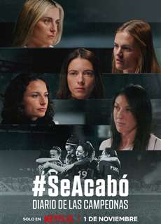 SeAcabó: Nụ hôn làm thay đổi bóng đá Tây Ban Nha - It's All Over: The Kiss That Changed Spanish Football - (2024) - Website xem phim miễn phí tốt nhất