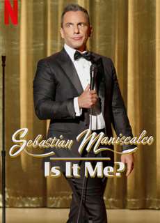 Sebastian Maniscalco: Là tôi à? - Sebastian Maniscalco: Is It Me? - (2022) - PhimMoi2024 - Website xem phim miễn phí tốt nhất