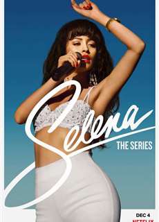 Selena (Phần 1) - Selena: The Series (Season 1) - (2020) - PhimMoi2024 - Website xem phim miễn phí tốt nhất