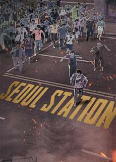 Seoul Station - Seoul Station - (2016) - PhimMoi2024 - Website xem phim miễn phí tốt nhất