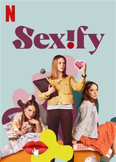 Sexify - Sexify - (2021) - PhimMoi2024 - Website xem phim miễn phí tốt nhất
