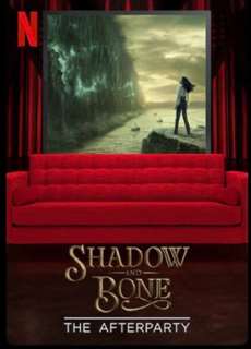 Bóng Tối và Xương Trắng - Hậu tiệc - Shadow and Bone - The Afterparty - (2021) - PhimMoi2024 - Website xem phim miễn phí tốt nhất