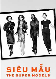Siêu Mẫu - The Super Models - The Super Models - (2023) - PhimMoi2024 - Website xem phim miễn phí tốt nhất