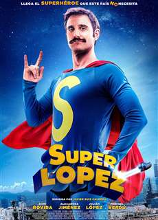 Siêu nhân López - Superlopez - (2018) - PhimMoi2024 - Website xem phim miễn phí tốt nhất