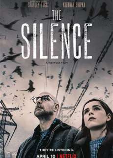 Sinh tồn trong thinh lặng - The Silence - (2019) - PhimMoi2024 - Website xem phim miễn phí tốt nhất
