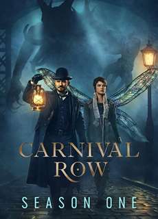 Sinh Vật Thần Thoại (Phần 1) - Carnival Row (Season 1) - (2019) - PhimMoi2024 - Website xem phim miễn phí tốt nhất