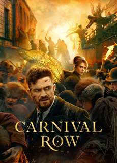 Sinh Vật Thần Thoại (Phần 2) - Carnival Row (Season 2) - (2023) - PhimMoi2024 - Website xem phim miễn phí tốt nhất