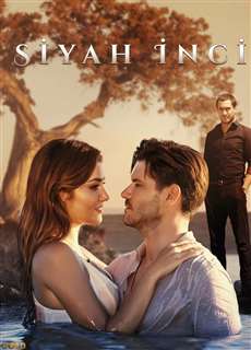Siyah Inci - Black Pearl (Ngọc Trai Đen) - (2017) - PhimMoi2024 - Website xem phim miễn phí tốt nhất