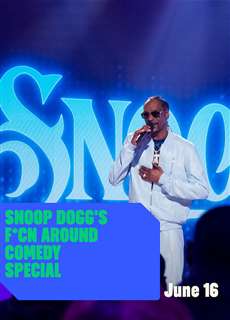 Snoop Dogg: Hài kịch đặc biệt - Snoop Dogg's F*cn Around Comedy Special - (2022) - PhimMoi2024 - Website xem phim miễn phí tốt nhất