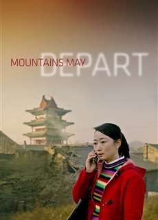  Sơn Hà Cố Nhân - Mountains May Depart - (2015) - PhimMoi2024 - Website xem phim miễn phí tốt nhất