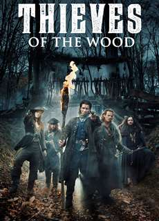 Sơn tặc - Thieves of the Wood - (2018) - PhimMoi2024 - Website xem phim miễn phí tốt nhất