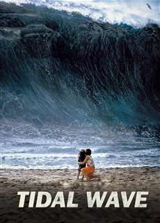 Sóng Thần Ở Haeundae - Tidal Wave - (2009) - PhimMoi2024 - Website xem phim miễn phí tốt nhất