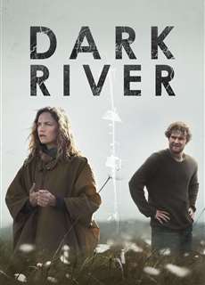 Sông Tối - Dark River - (2018) - PhimMoi2024 - Website xem phim miễn phí tốt nhất