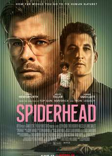 Đầu Nhện - Spiderhead - (2022) - PhimMoi2024 - Website xem phim miễn phí tốt nhất