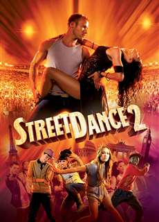 StreetDance 2 - StreetDance 2 - (2012) - PhimMoi2024 - Website xem phim miễn phí tốt nhất