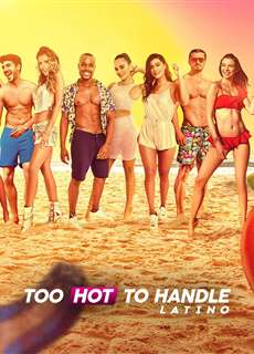 Sự cám dỗ nóng bỏng: Latinh - Too Hot To Handle: Latino - (2021) - PhimMoi2024 - Website xem phim miễn phí tốt nhất