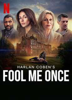 Sự lừa dối cuối cùng - Fool Me Once - (2024) - PhimMoi2024 - Website xem phim miễn phí tốt nhất